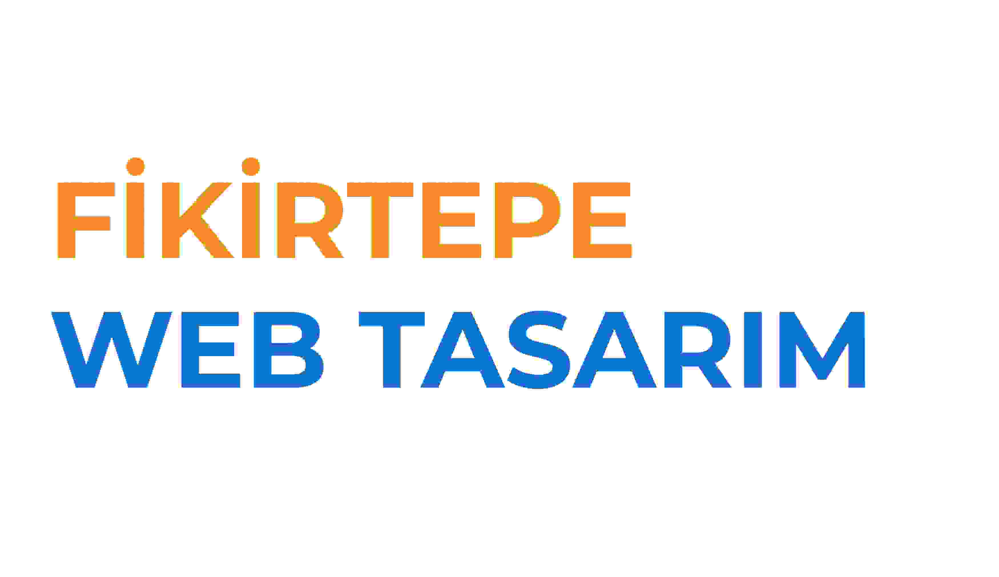 Fikirtepe Web Tasarım